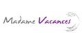 Madame Vacances remise en argent